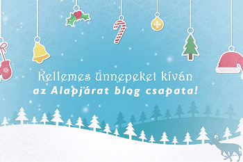 Kellemes Ünnepeket kíván az Alapjárat blog!
